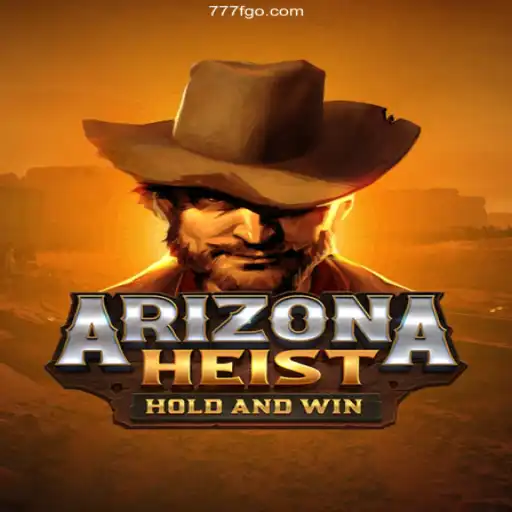Dive into the Thrilling World of ArizonaHeist